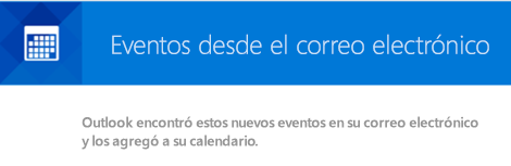 Outlook puede crear eventos a partir de los mensajes de su correo electrónico