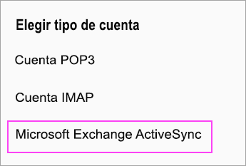 Selecciona Microsoft Exchange ActiveSync