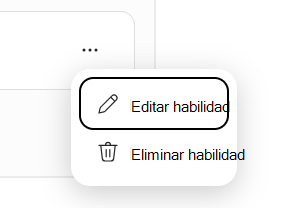 Captura de pantalla que muestra el menú Editar habilidad y Eliminar habilidad.
