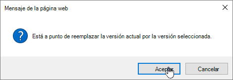 Cuadro de diálogo de confirmación de restauración de versión con Aceptar seleccionado