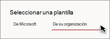 Imagen de la pestaña en el selector de plantillas de sitio que dice De su organización