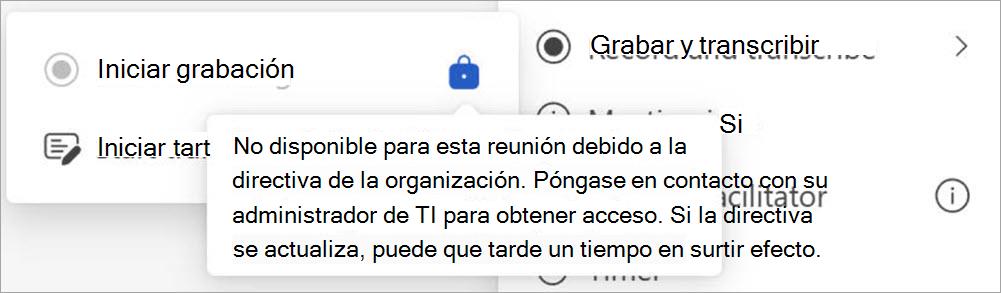 Pantalla con botones de grabación y transcripción, que muestra un elemento emergente que indica que solo los usuarios designados como administradores pueden iniciar la grabación.
