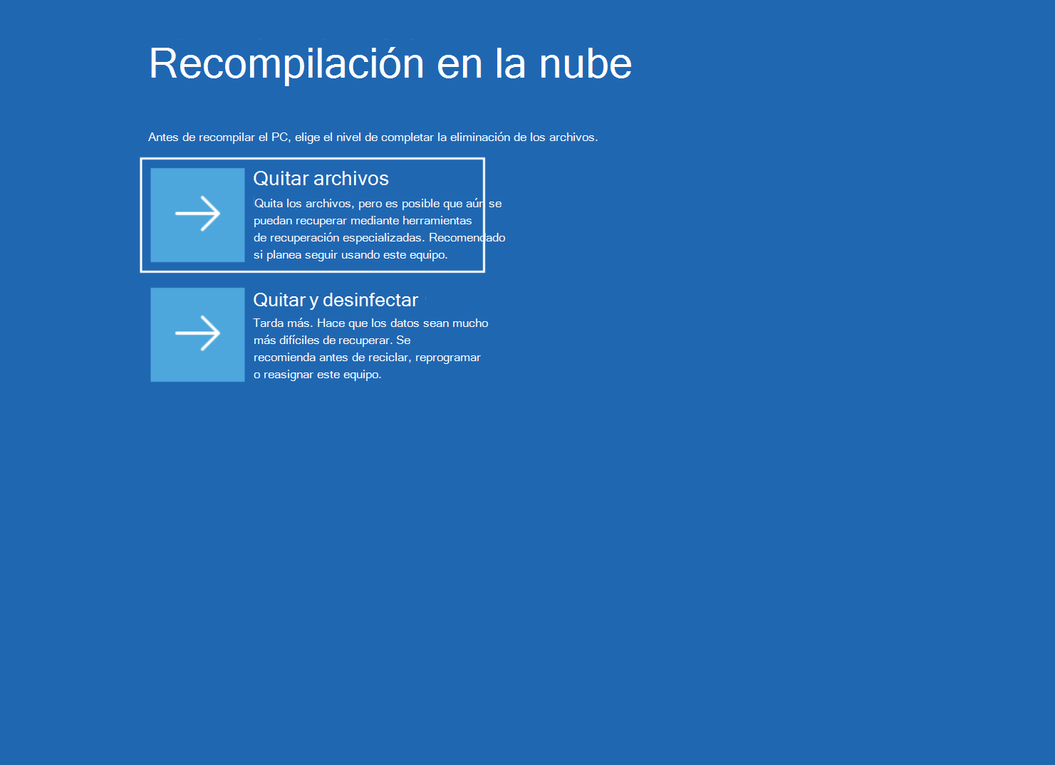 Captura de pantalla de la pantalla de reconstrucción en la nube con las opciones Quitar archivos y Quitar & desinfectar.