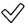 Marca de verificación, fuente Segoe UI Symbol, código de carácter 2705 hex.