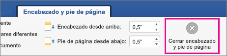 En la pestaña Encabezado & Pie de página, Cerrar encabezado y pie de página está resaltado