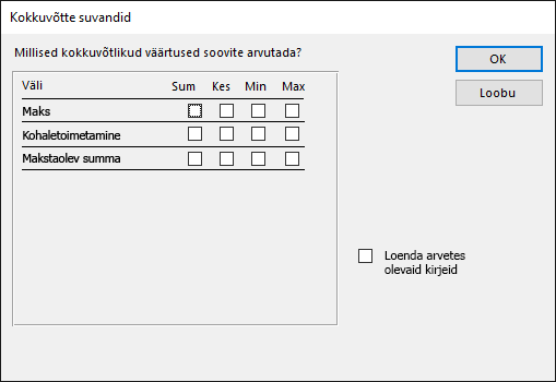 Dialoogiboksis Kokkuvõtte suvandid kokkuvõtlike väärtuste arvutamisviisi valimine