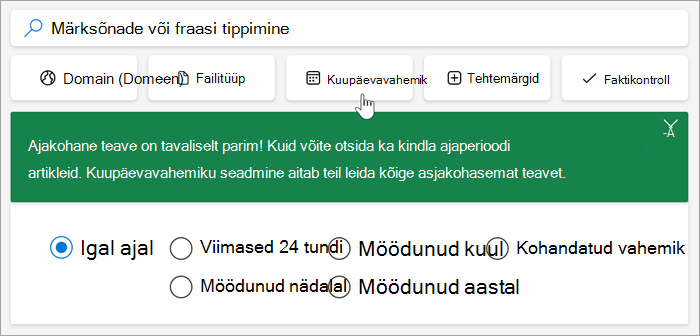Kuvatõmmis kuupäevavahemiku suvanditest (viimased 24 tundi, möödunud nädal, möödunud kuu, möödunud aasta, kohandatud vahemik).