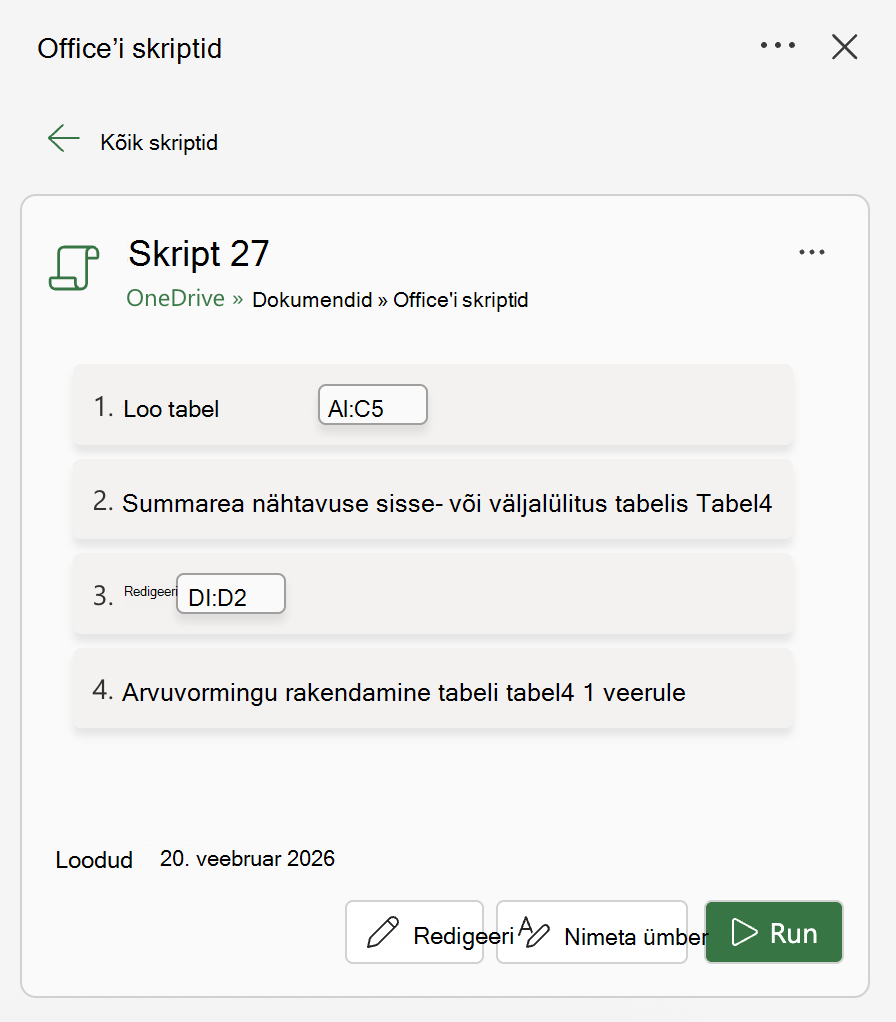 Salvestatud skript, mis loob tabeli, lülitab sisse rea nähtavuse, redigeerib lahtrit ja rakendab arvuvormingu.