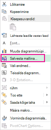 Kiirmenüü käsk Salvesta mallina