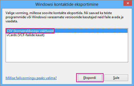 Valige CSV ja seejärel Ekspordi.