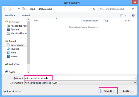 Sisestage CSV-faili nimi ja valige Salvesta.