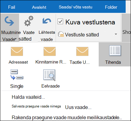 Uue vaate valimiseks valige Vaheta vaadet.