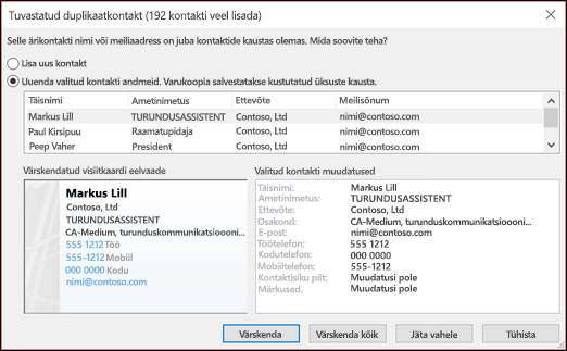 Valige, mida soovite duplikaatkontaktidega teha.