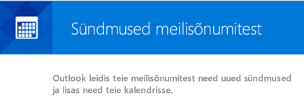Outlookis saate meilisõnumitest luua sündmused