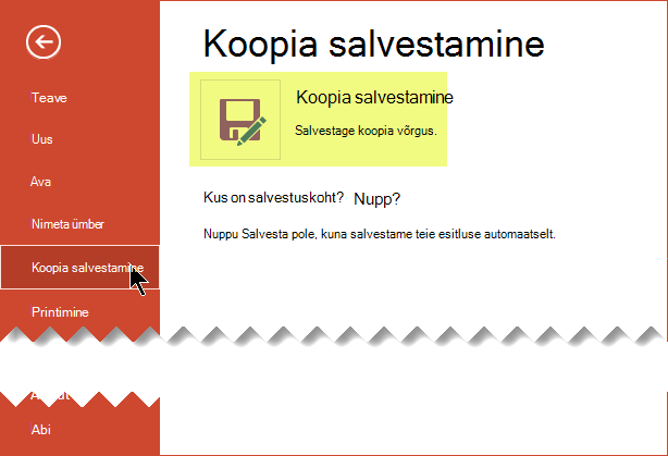 Käsk Salvesta koopia salvestab faili veebis OneDrive for Business või SharePointi
