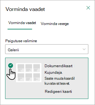 Igal kaardil kuvatava teabe muutmiseks saate kasutada Designer Dokumendikaart.