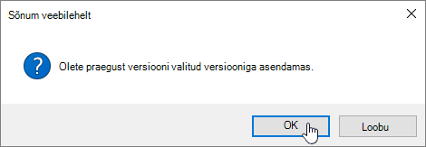 Versiooni taastamise dialoogiboks, kus on valitud OK