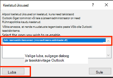 Kuvatõmmis keelatud üksuste lubamise dialoogist.