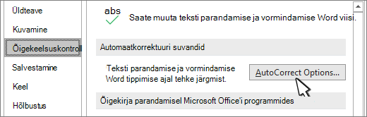 Dialoogiboksi Õigekeelsuskontroll nupp Automaatkorrektuuri suvandid