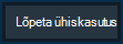 Nupp „Lõpeta esitus”