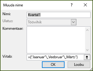 Nimega massiivikonstandi lisamine loendist Valemid > Määratletud nimed > Nimehaldur > Uus