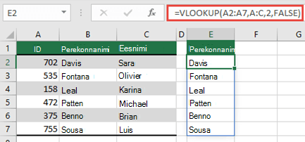 Kasutage funktsiooni =VLOOKUP(A2:A7;A:C;2;FALSE) sellise dünaamilise massiivi tagastamiseks, mis ei too kaasa #SPILL! tõrget.