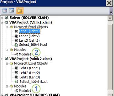 VBA Project Exploreri paan, kus on kuvatud VBAProject Book1.xlsm ja VBAProject Book2.xlsm projektipuud. Arv 1 tähistab kausta Book2.xlsm Modules (Moodulid) all kausta Module1 (Moodul1) ja arvu 2 all kausta Modules (Moodulid), mis näitab, kuhu moodul kopeerimiseks lohistada.