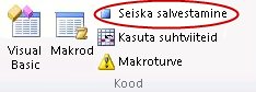 Nupp Seiska salvestamine menüü Arendaja jaotises Kood