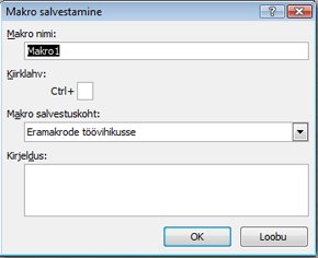 Dialoogiboks Makro salvestamine