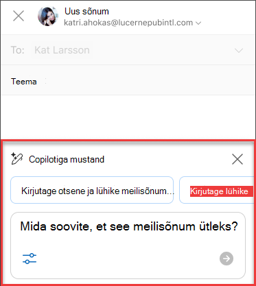 Mõned Mida soovite, et see meilisõnum ütleks Outlookis Copilotiga mustandteksti?