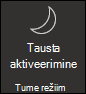 väljalülitamine Tumeda režiimi sisselülitamine