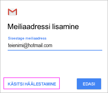 Valige Käsitsi häälestamine