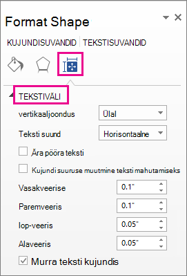 Kuvatõmmis, millel on kujutatud tekstivälja suvandid paanil Kujundi vormindamine.