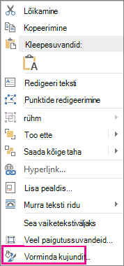Kuvatõmmis, millel on kujutatud kiirmenüü vorming Kujund.