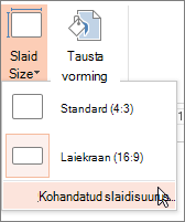 Menüüvalik „Kohandatud slaidisuurus”