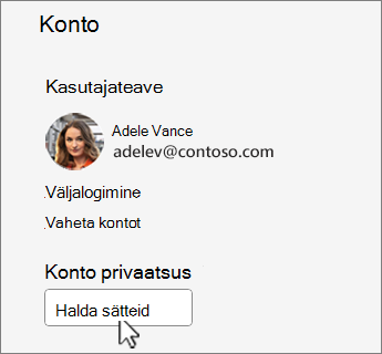 Konto dialoogiboks, kus on valitud nupp Halda sätteid.