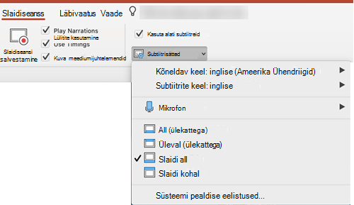 Tiitrite ja subtiitrite sätted on PowerPointi menüüs Slaidiseanss.