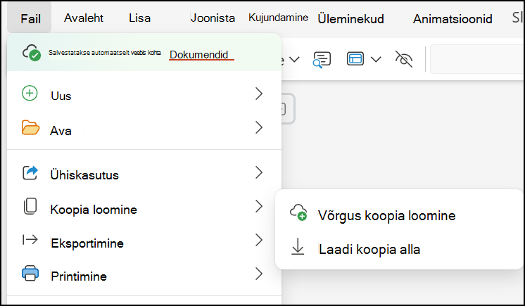 Esitluse arvutisse salvestamiseks kasutage käsku Laadi koopia alla