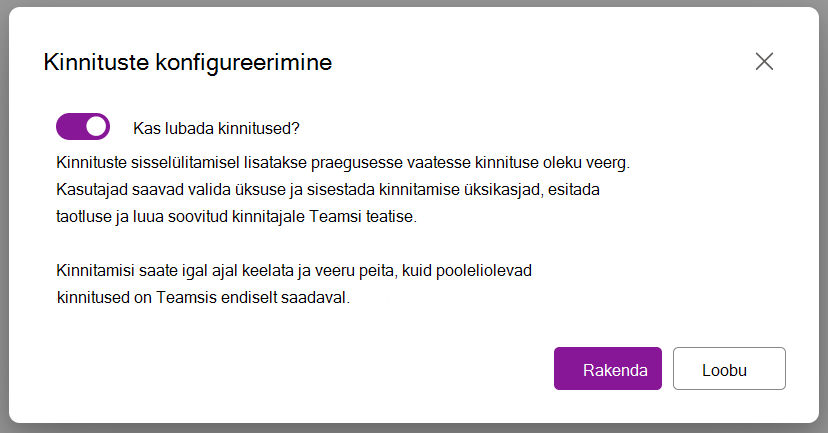 Kuvatõmmis, millel on kujutatud kinnituse lubamise dialoogiboksi suvand