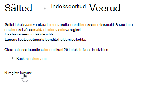 Indekseeritud veergude leht, kus on esile tõstetud käsk Loo uus indeks