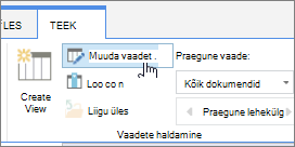 SharePoint Online’i lindimenüü Teek suvand „Muuda vaadet”