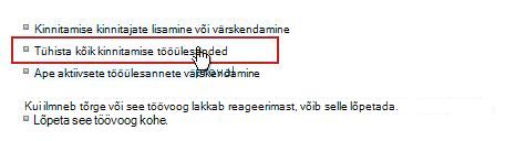 Kõigist tööülesannetest loobumise link