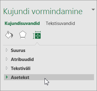 Klõpsake objektipaanil nuppu Asetekst
