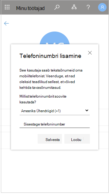 Kasutaja telefoninumbri lisamine minu töötajate hulka