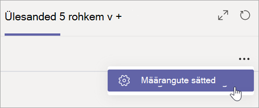 Vali vahekaardi Ülesanded nupp Määrangud Sätted.
