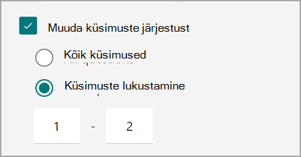 Õppetesti/vormi sätete kuvatõmmis õppetesti küsimuste juhuse ja lukustamise sätetest.