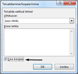 Märkeruut Loo koopia asub dialoogiboksi allservas.