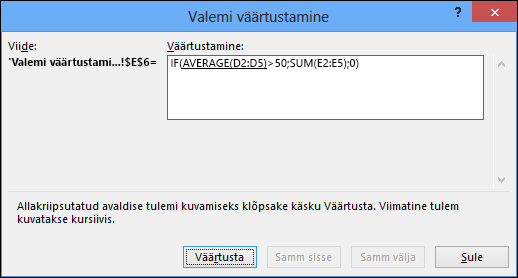 Dialoogiboksi Valemi väärtustamine abil saate näha, kuidas väärtustatakse pesastatud valemi erinevaid osi