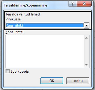 Dialoogiboks Teisaldamine või kopeerimine