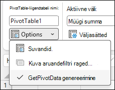 Kuvatõmmis Exceli PivotTable-liigendtabeli menüüst Suvandid. Ülemises jaotises kuvatakse PivotTable-liigendtabeli nimi: PivotTable-liigendtabel1. Allpool on laiendatud rippmenüü nimega Suvandid, kus kuvatakse kolm üksust: Suvandid, tuhm Kuva aruandefiltri lehed... ja märgitud suvand GetPivotData genereerimine.